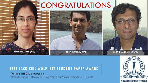 Jack Keil Wolf Student Paper Award at the IEEE International Symposium on Information